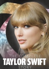 The Complete Taylor Swift Story