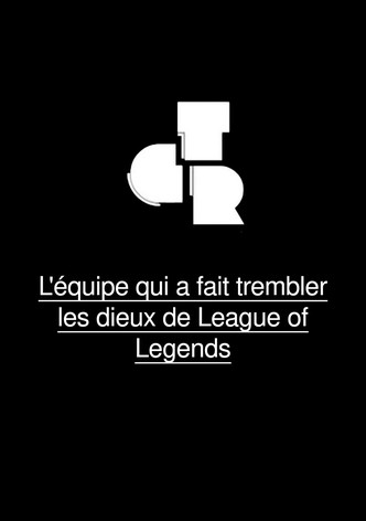 L'équipe qui a fait trembler les dieux de League of Legends