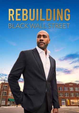 Rebuilding Black Wall Street