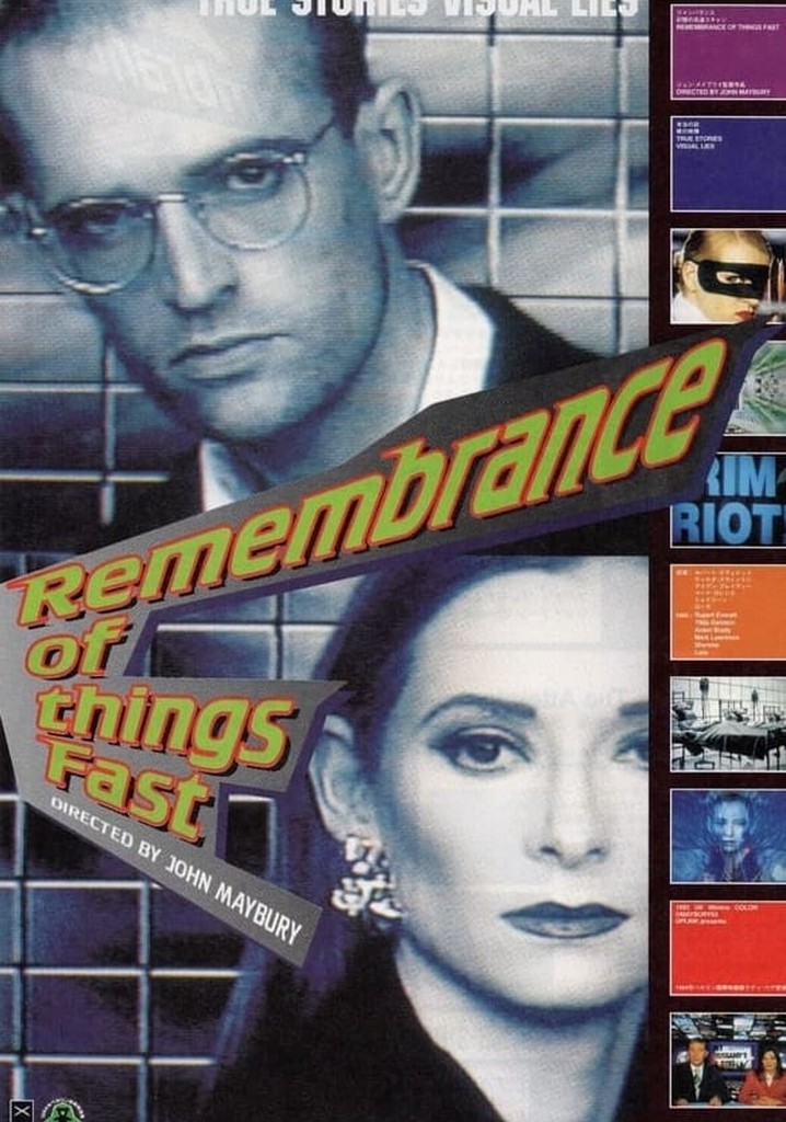 Remembrance of Things Fast: True Stories Visual Lies