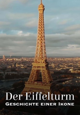 Der Eiffelturm, Geschichte einer Ikone