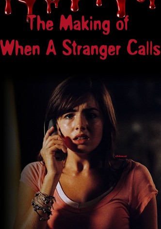 The Making of When A Stranger Calls