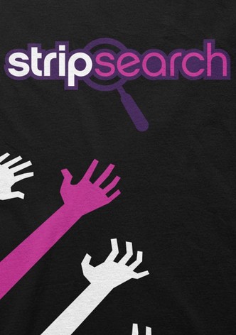 Strip Search