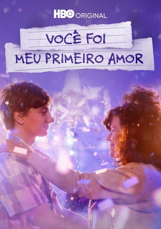 Você Foi Meu Primeiro Amor