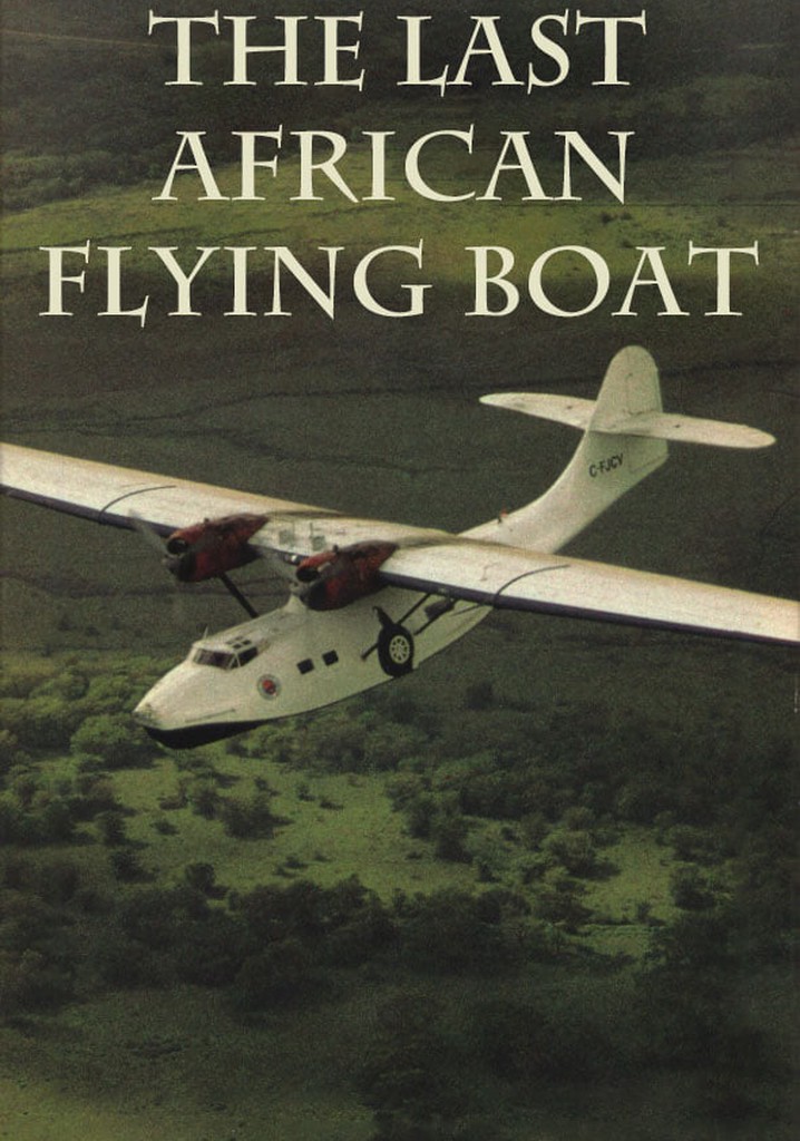The Last African Flying Boat