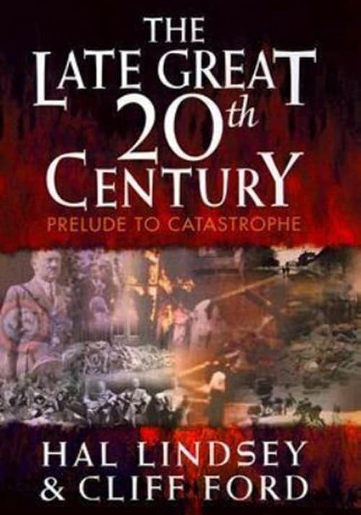 The Late Great 20th Century