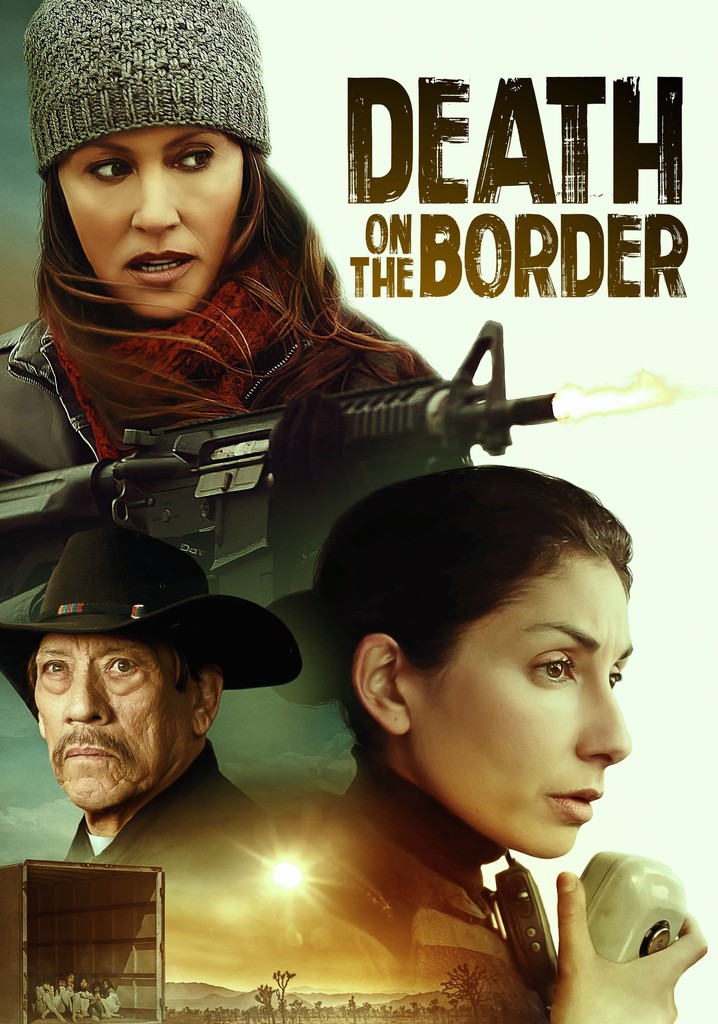 Death on the Border - movie: watch streaming online