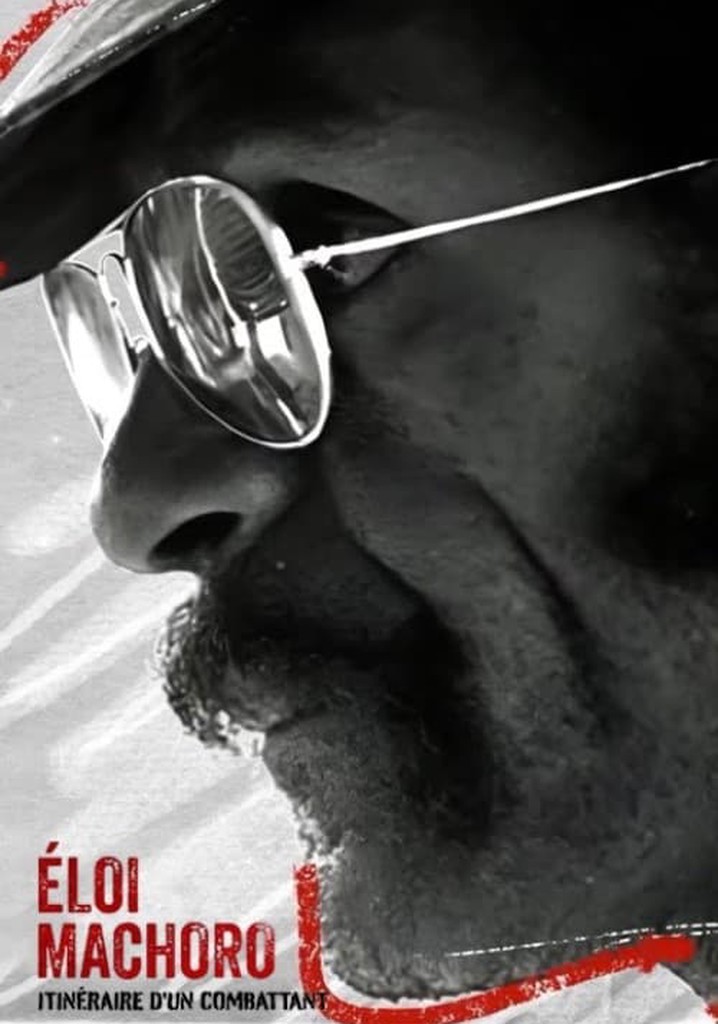 Eloi Machoro, itinéraire d'un combattant