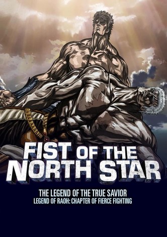 Fist of the North Star: Legend of Raoh - Chapter of Fierce Fight