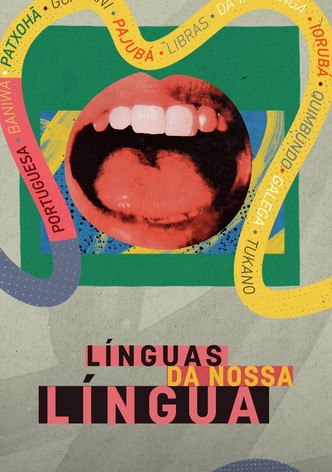 Línguas da Nossa Língua