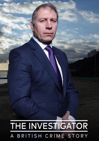 The Investigator: A British Crime Story