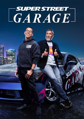 Super Street Garage - Season 1
