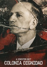 Colonia Dignidad: Una secta alemana en Chile