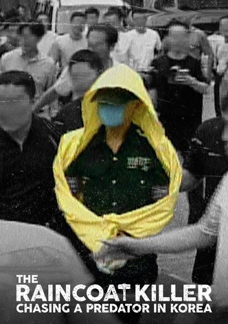 El asesino del impermeable: A la caza de un depredador en Corea