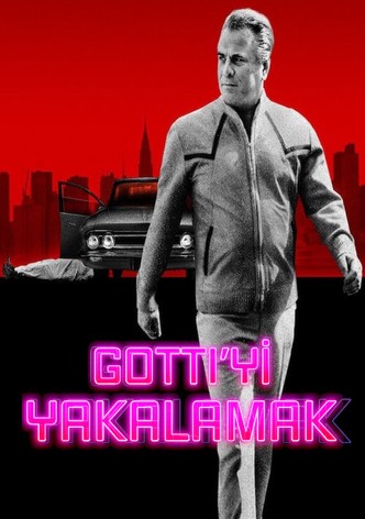Gotti'yi Yakalamak