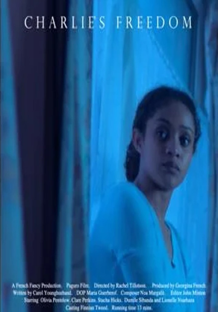 Charlie's Freedom