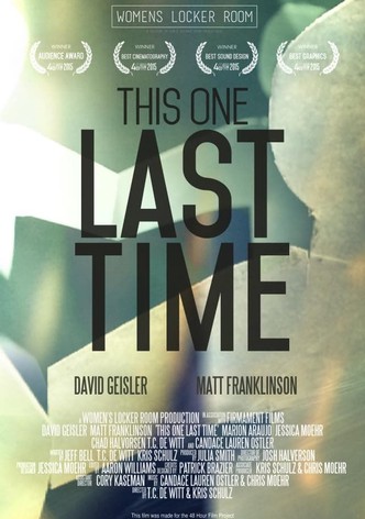 This One Last Time