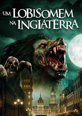 Um Lobisomem na Inglaterra