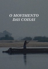 O Movimento das Coisas