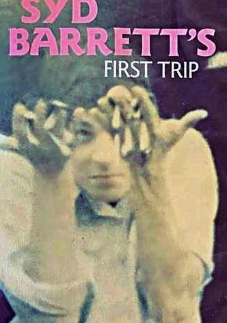 Syd Barrett's First Trip
