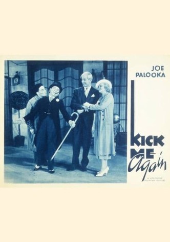 Kick Me Again