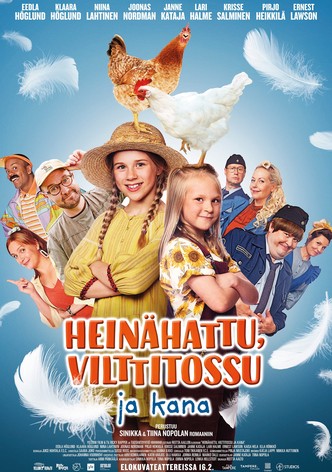 Heinähattu, Vilttitossu ja kana