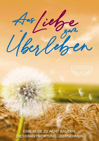 Aus Liebe zum Überleben