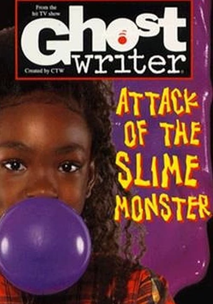 Ghostwriter: Attack of the Slime Monster