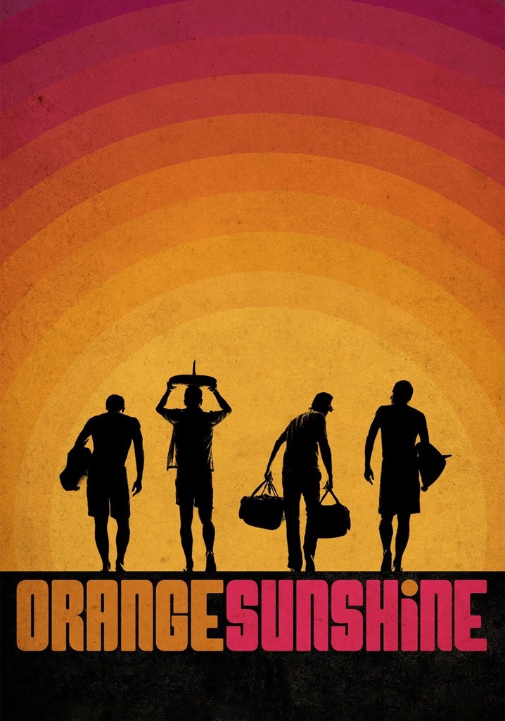 Orange Sunshine streaming where to watch online?