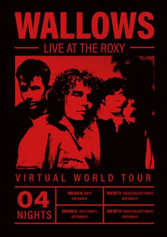 Wallows: Live at the Roxy
