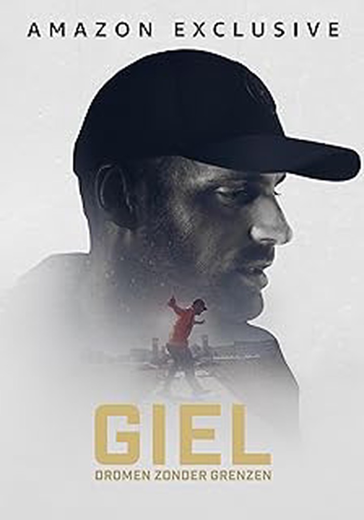 Giel: Dromen Zonder Grenzen