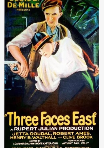 Three Faces East