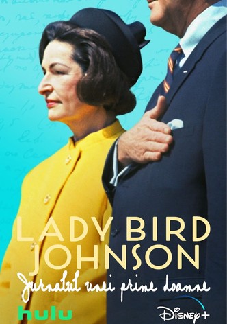 Lady Bird Johnson: Jurnalul unei prime doamne