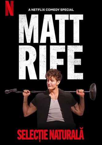 Matt Rife: Selecție naturală