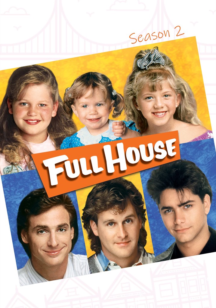 Full House Season 2 - watch full episodes streaming online - Where Can U Watch Full House For Free