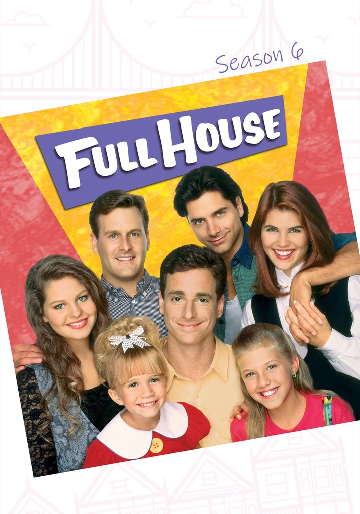 Full House Season 6 - watch full episodes streaming online - Where Can U Watch Full House For Free