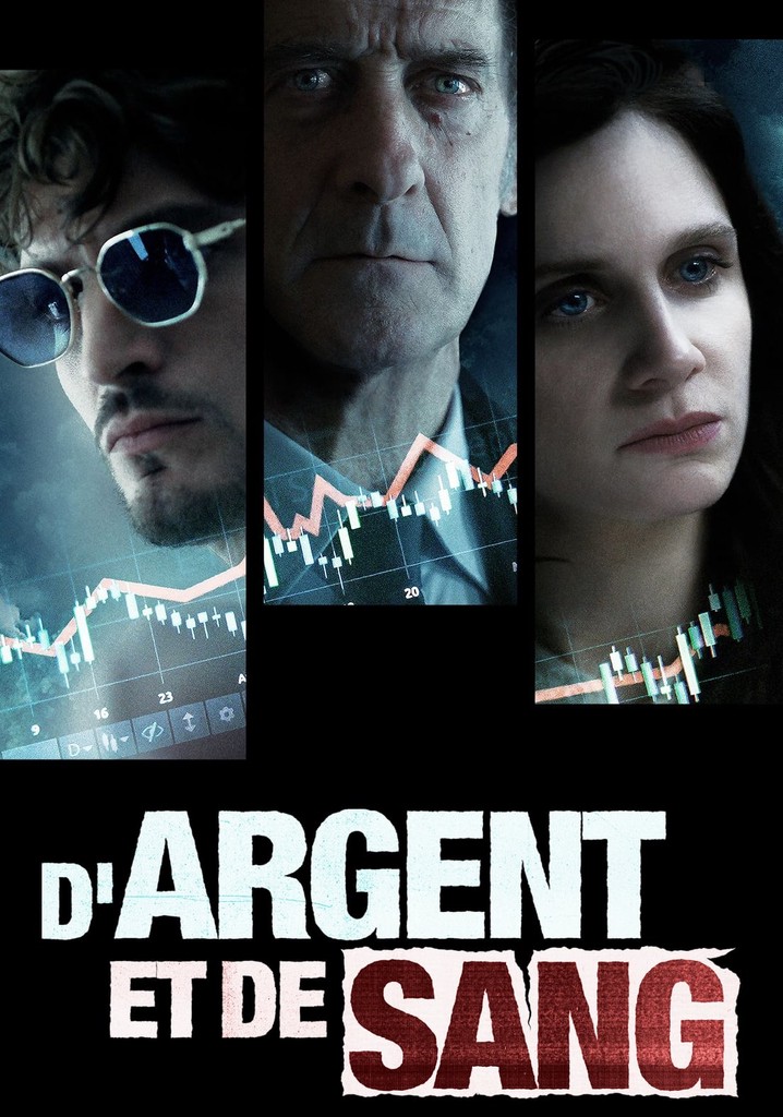 Regarder La Série Dargent Et De Sang Streaming 