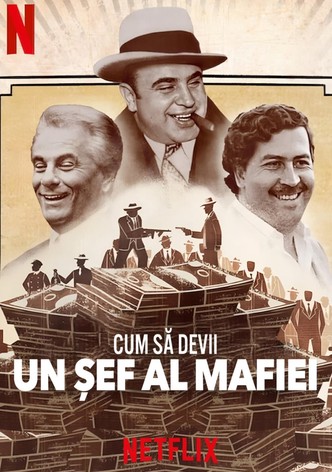 Cum să devii un șef al mafiei