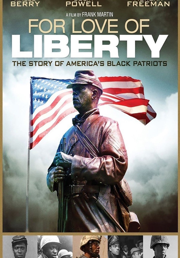 For Love of Liberty: The Story of America's Black Patriots