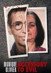 L'Affaire Fourniret: Dans la tête de Monique Olivier