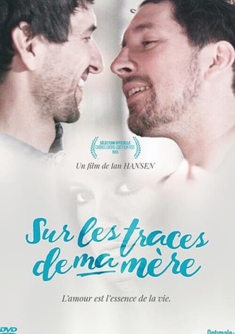 Sur les traces de ma mère