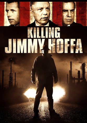 Killing Jimmy Hoffa