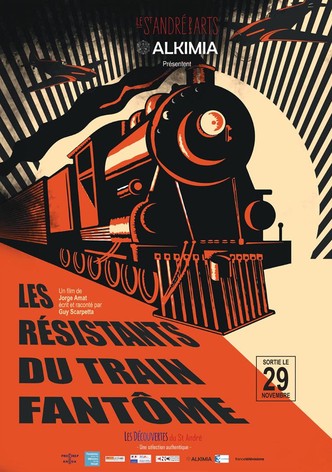 Les Résistants du train fantôme