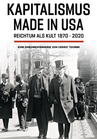 Kapitalismus made in USA – Reichtum als Kult