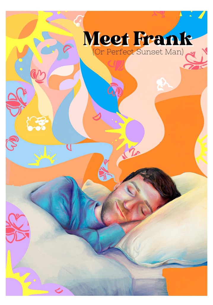 Meet Frank (or Perfect Sunset Man)