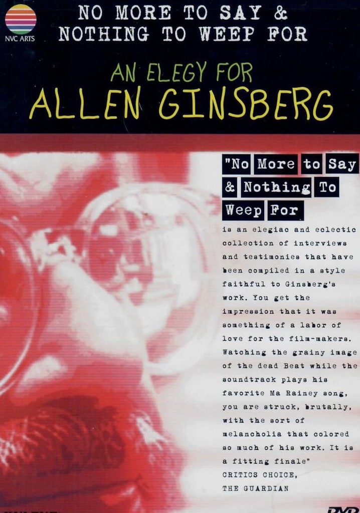 No More to Say & Nothing to Weep For: An Elegy for Allen Ginsberg