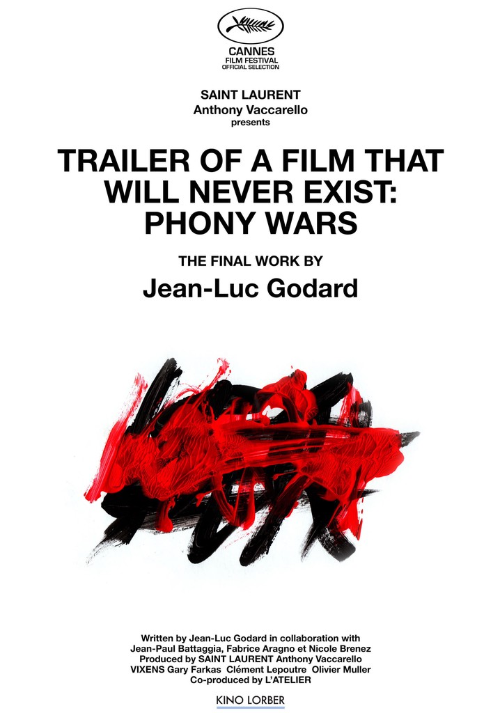 Trailer of a Film That Will Never Exist: Phony Wars