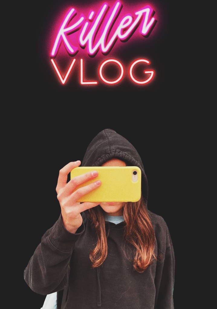 Killer Vlog