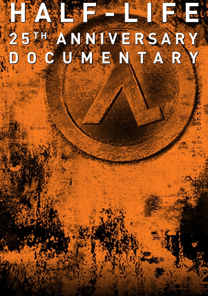 Half-Life: 25th Anniversary Documentary