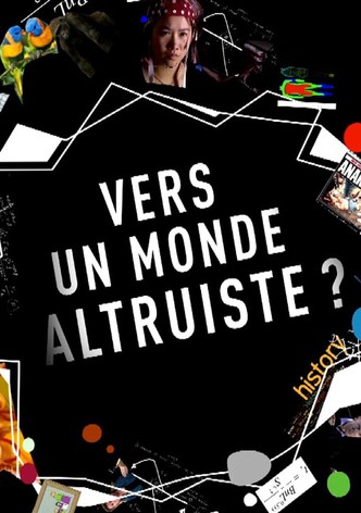 Vers un monde altruiste ?